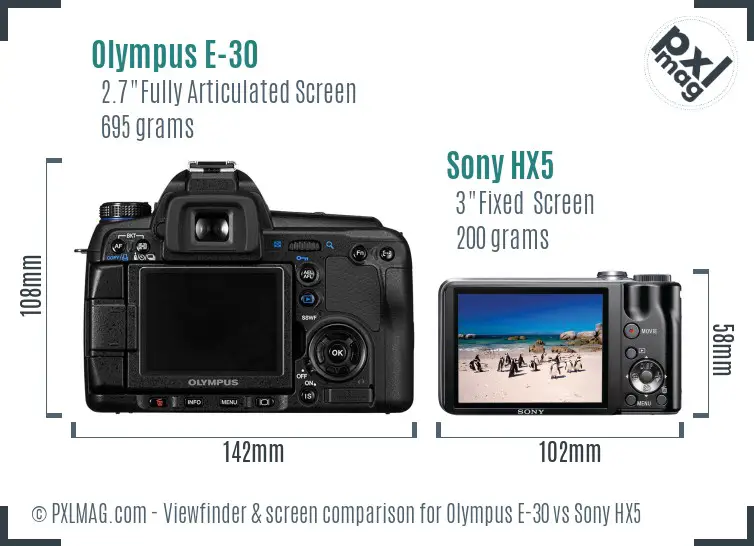 Olympus E-30 vs Sony HX5 Screen and Viewfinder comparison