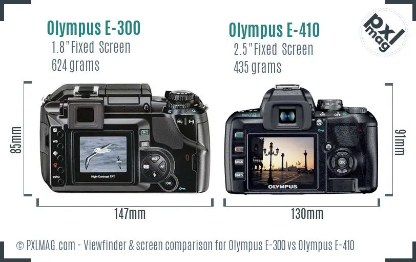 Olympus E-300 vs Olympus E-410 Screen and Viewfinder comparison