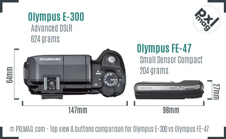 Olympus E-300 vs Olympus FE-47 top view buttons comparison