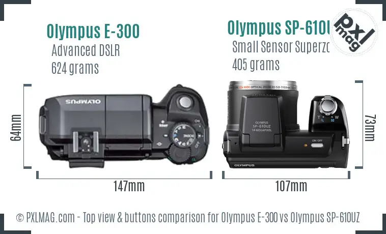 Olympus E-300 vs Olympus SP-610UZ top view buttons comparison