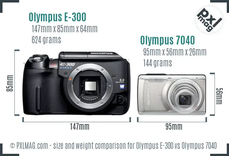 Olympus E-300 vs Olympus 7040 size comparison