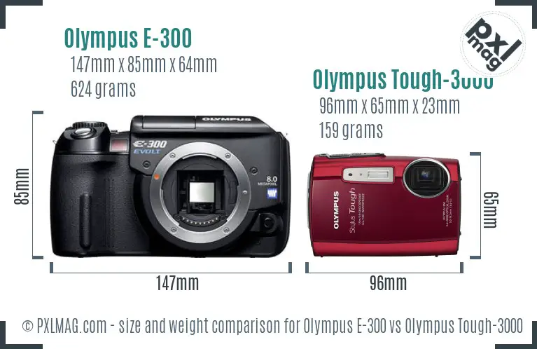 Olympus E-300 vs Olympus Tough-3000 size comparison