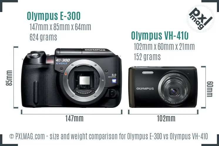Olympus E-300 vs Olympus VH-410 size comparison