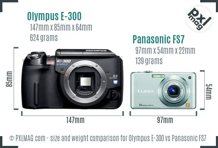 Olympus E-300 vs Panasonic FS7 size comparison