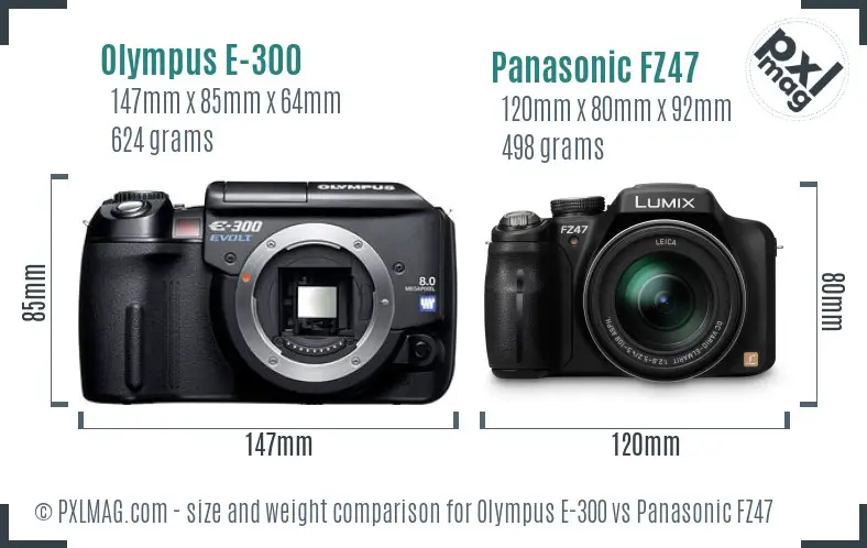 Olympus E-300 vs Panasonic FZ47 size comparison