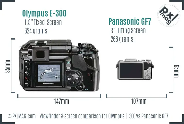 Olympus E-300 vs Panasonic GF7 Screen and Viewfinder comparison