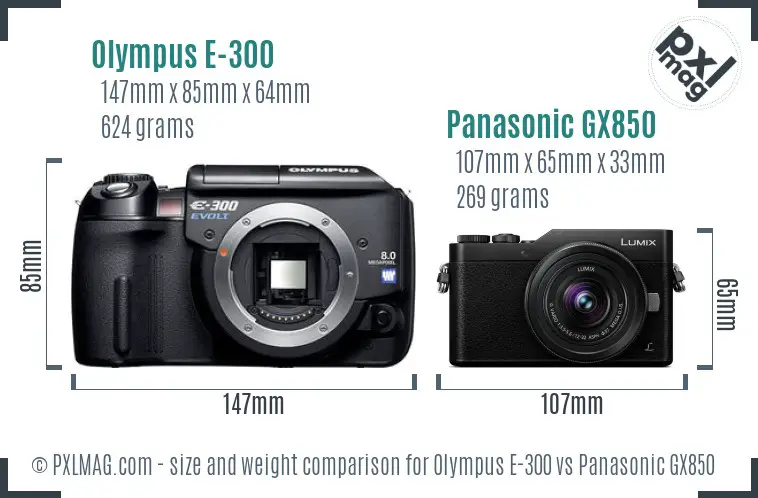 Olympus E-300 vs Panasonic GX850 size comparison Olympus E-300 vs Panasonic GX850 size comparison
