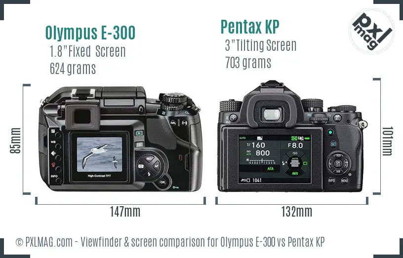 Olympus E-300 vs Pentax KP Screen and Viewfinder comparison