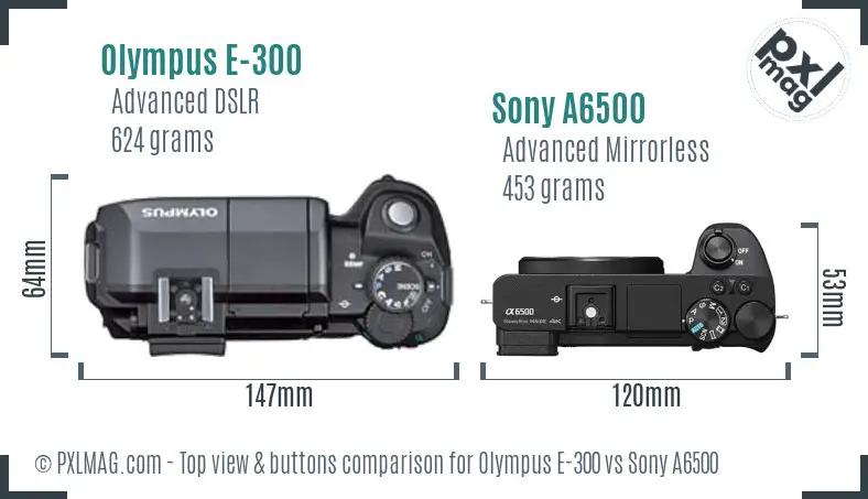 Olympus E-300 vs Sony A6500 top view buttons comparison