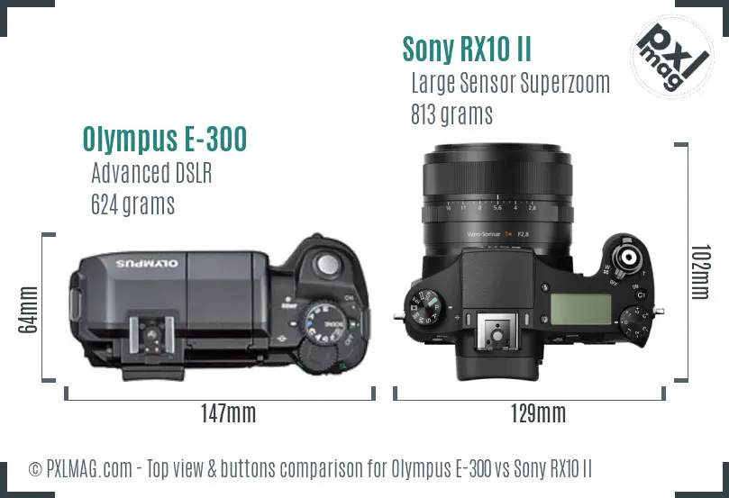 Olympus E-300 vs Sony RX10 II top view buttons comparison