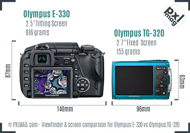 Olympus E-330 vs Olympus TG-320 Screen and Viewfinder comparison