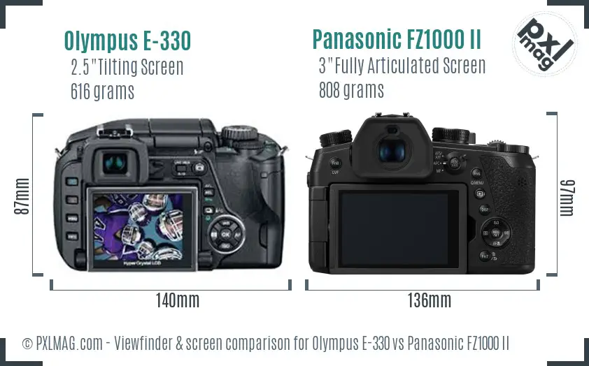 Olympus E-330 vs Panasonic FZ1000 II Screen and Viewfinder comparison