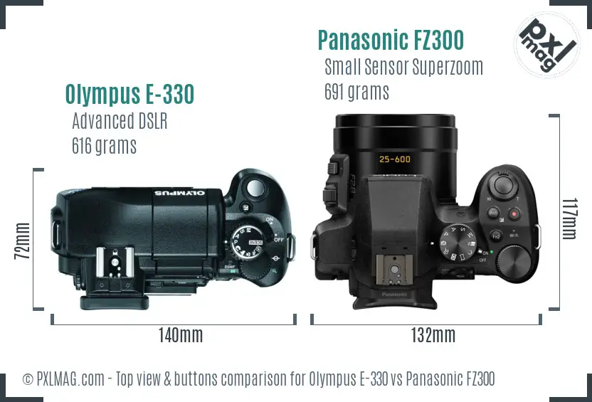 Olympus E-330 vs Panasonic FZ300 top view buttons comparison