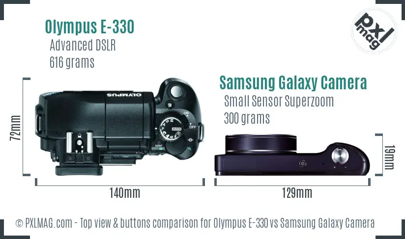 Olympus E-330 vs Samsung Galaxy Camera top view buttons comparison Olympus E-330 vs Samsung Galaxy Camera top view buttons comparison