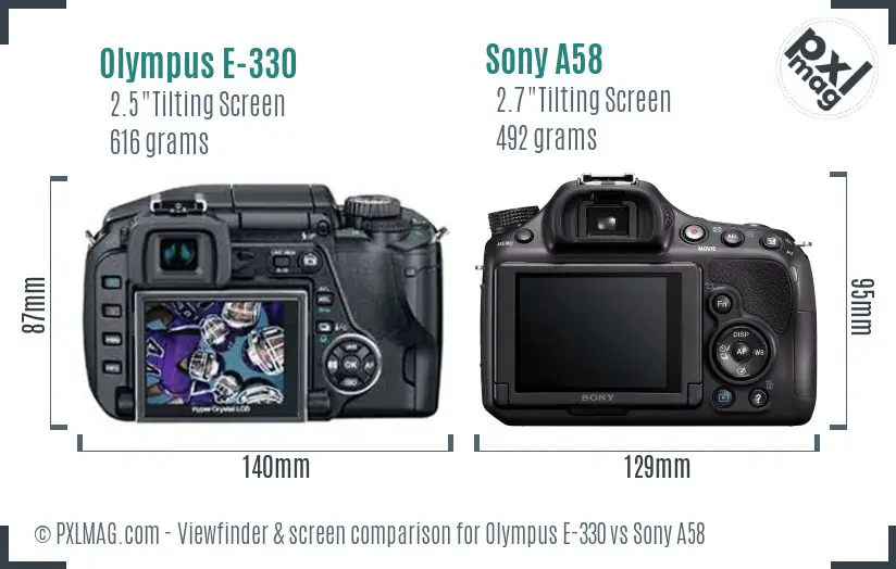 Olympus E-330 vs Sony A58 Screen and Viewfinder comparison