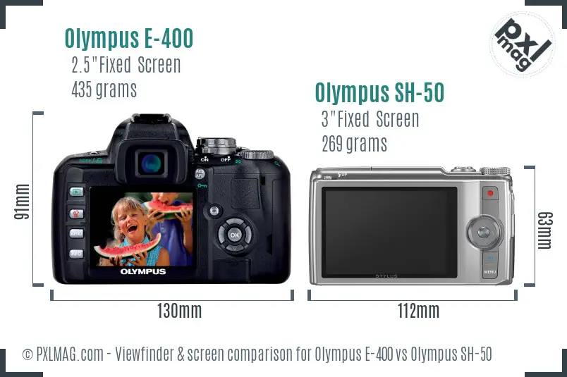 Olympus E-400 vs Olympus SH-50 Screen and Viewfinder comparison