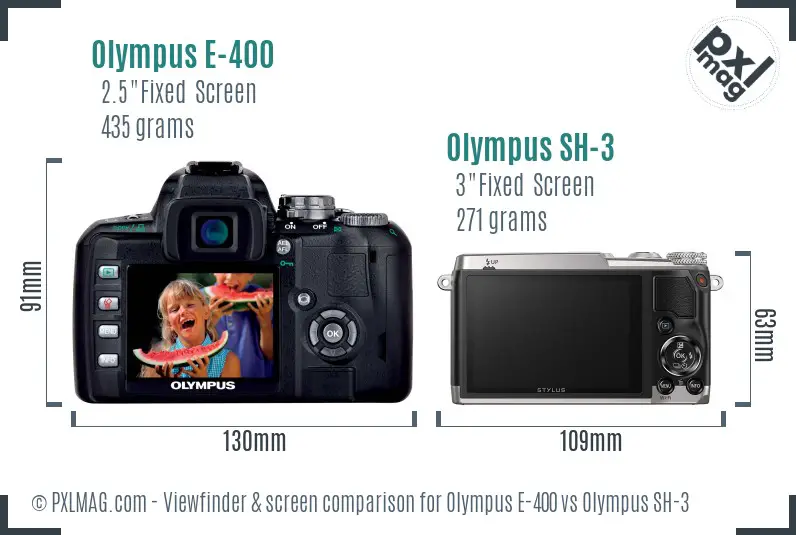 Olympus E-400 vs Olympus SH-3 Screen and Viewfinder comparison