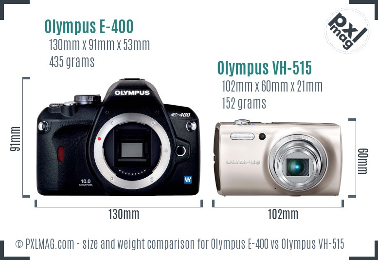 Olympus E-400 vs Olympus VH-515 size comparison
