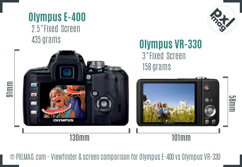 Olympus E-400 vs Olympus VR-330 Screen and Viewfinder comparison