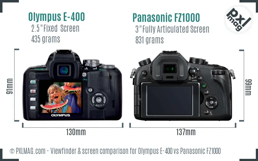 Olympus E-400 vs Panasonic FZ1000 Screen and Viewfinder comparison