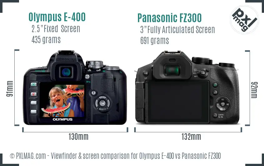 Olympus E-400 vs Panasonic FZ300 Screen and Viewfinder comparison