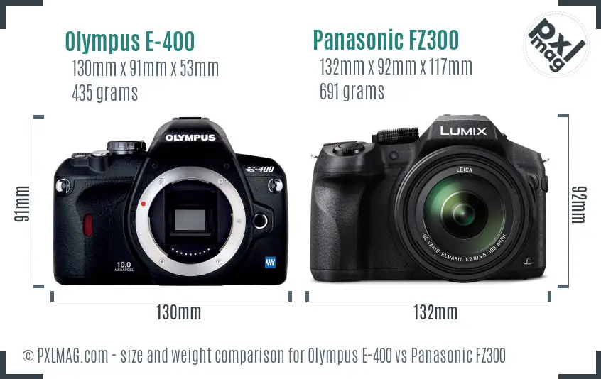 Olympus E-400 vs Panasonic FZ300 size comparison