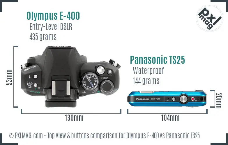 Olympus E-400 vs Panasonic TS25 top view buttons comparison