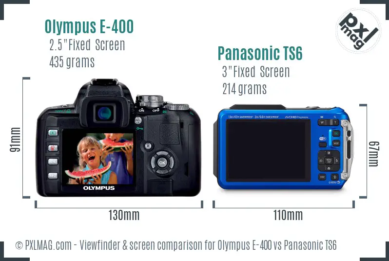Olympus E-400 vs Panasonic TS6 Screen and Viewfinder comparison