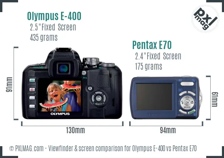 Olympus E-400 vs Pentax E70 Screen and Viewfinder comparison
