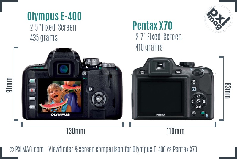 Olympus E-400 vs Pentax X70 Screen and Viewfinder comparison