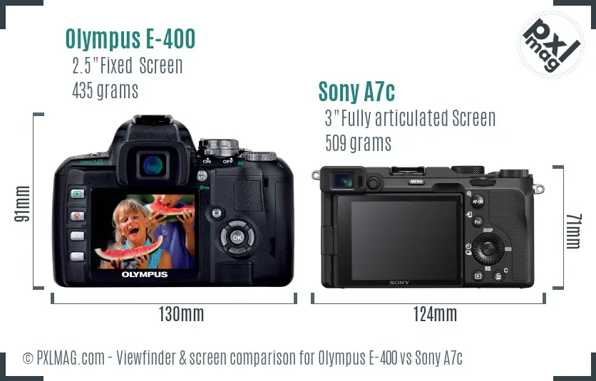 Olympus E-400 vs Sony A7c Screen and Viewfinder comparison