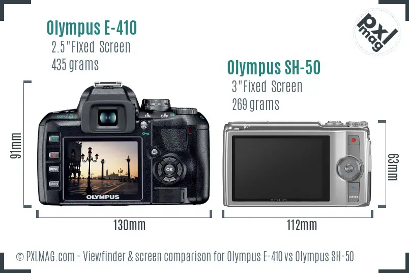 Olympus E-410 vs Olympus SH-50 Screen and Viewfinder comparison