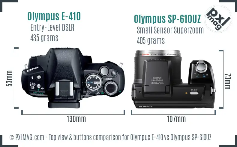 Olympus E-410 vs Olympus SP-610UZ top view buttons comparison