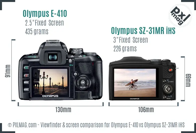 Olympus E-410 vs Olympus SZ-31MR iHS Screen and Viewfinder comparison
