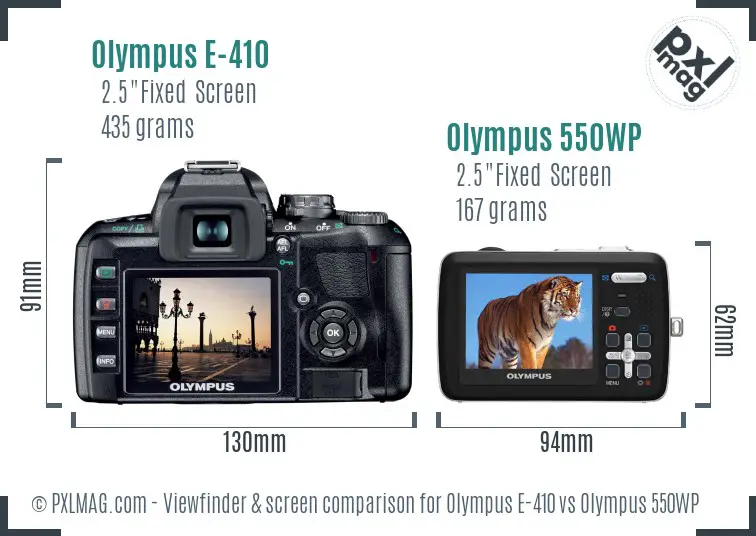 Olympus E-410 vs Olympus 550WP Screen and Viewfinder comparison