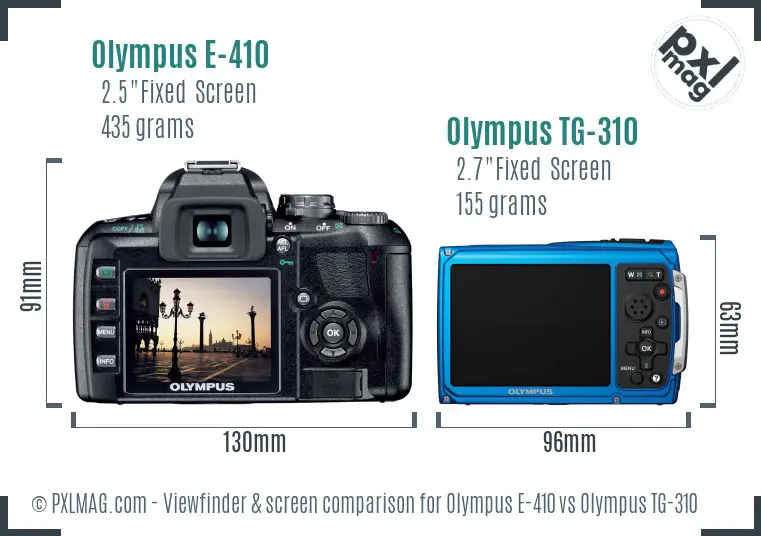 Olympus E-410 vs Olympus TG-310 Screen and Viewfinder comparison