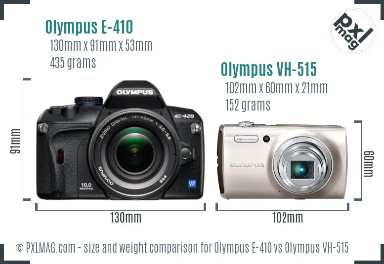 Olympus E-410 vs Olympus VH-515 size comparison