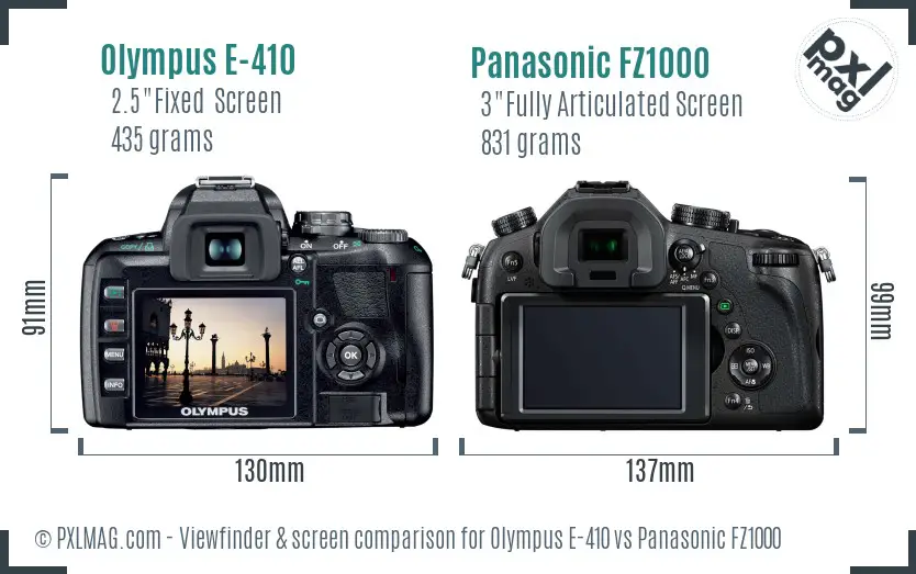 Olympus E-410 vs Panasonic FZ1000 Screen and Viewfinder comparison
