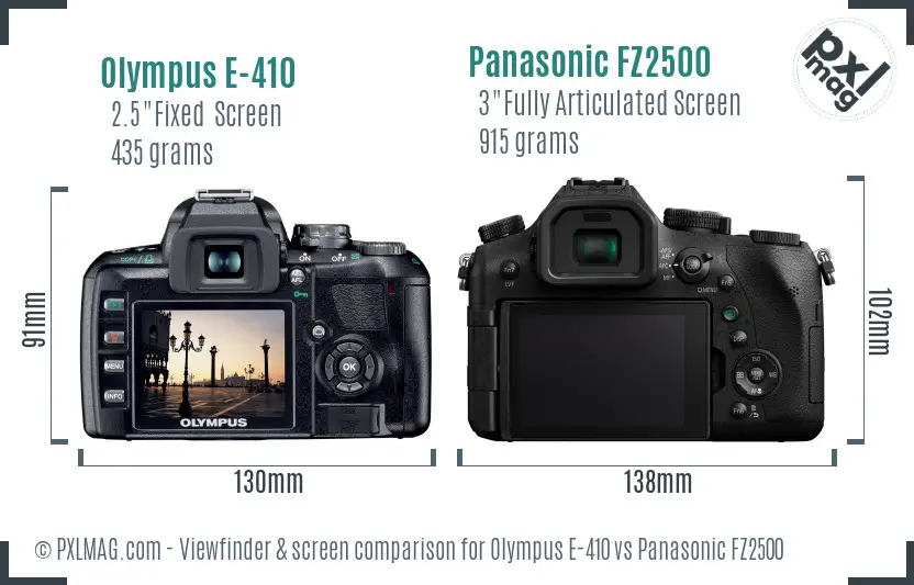 Olympus E-410 vs Panasonic FZ2500 Screen and Viewfinder comparison