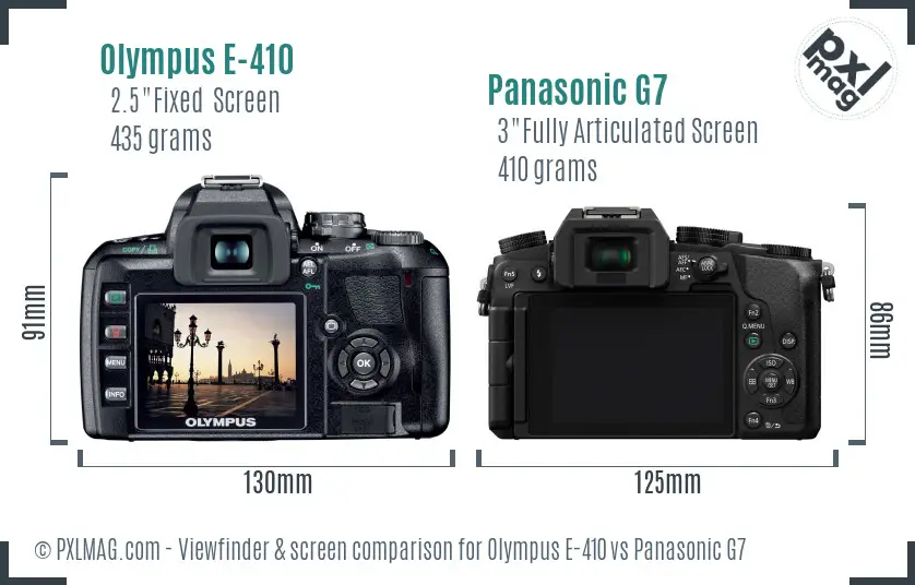Olympus E-410 vs Panasonic G7 Screen and Viewfinder comparison
