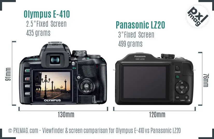 Olympus E-410 vs Panasonic LZ20 Screen and Viewfinder comparison