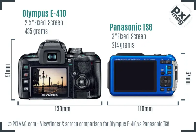 Olympus E-410 vs Panasonic TS6 Screen and Viewfinder comparison