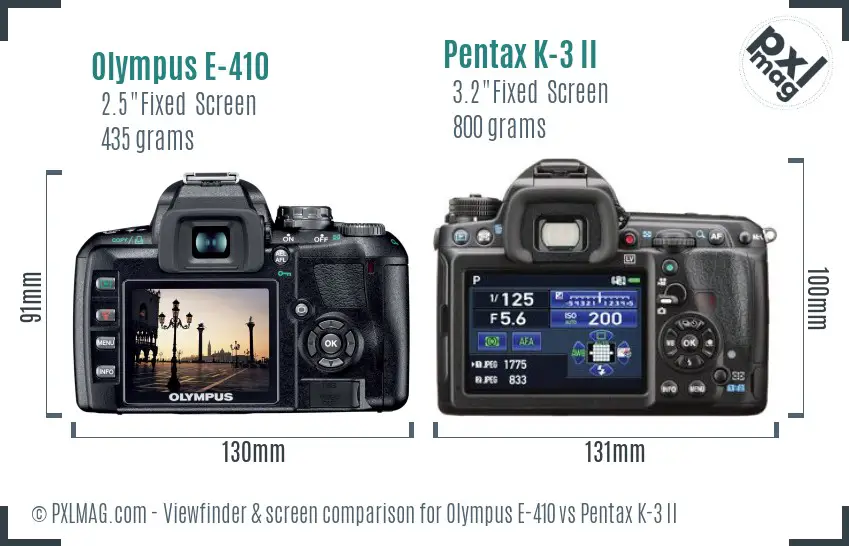 Olympus E-410 vs Pentax K-3 II Screen and Viewfinder comparison