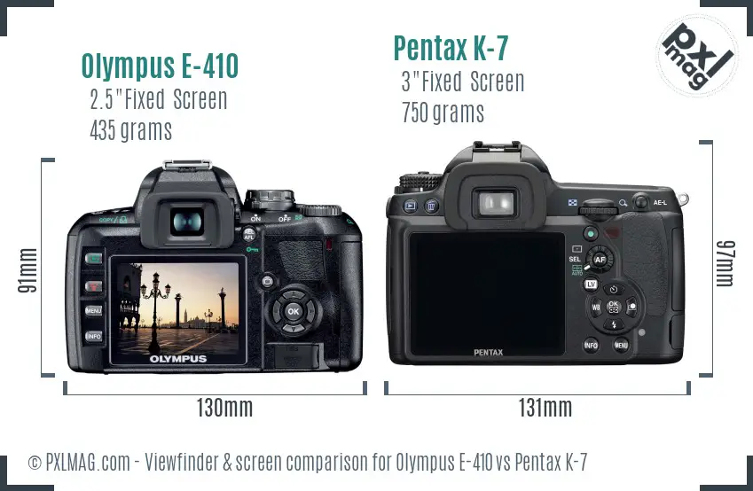 Olympus E-410 vs Pentax K-7 Screen and Viewfinder comparison
