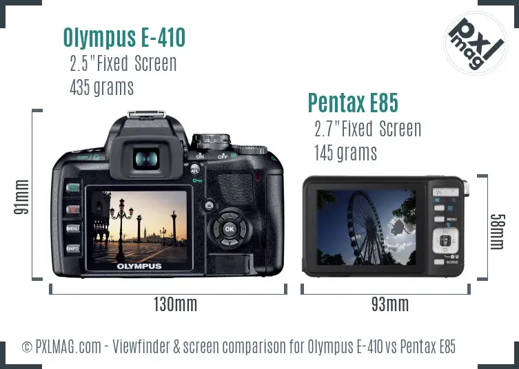 Olympus E-410 vs Pentax E85 Screen and Viewfinder comparison