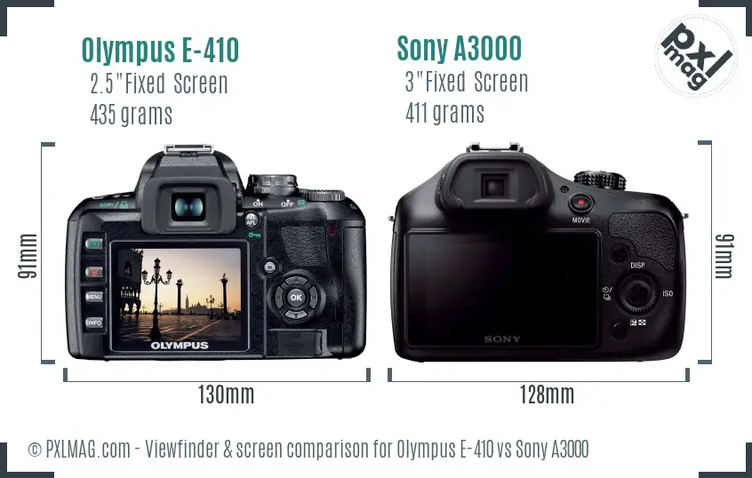 Olympus E-410 vs Sony A3000 Screen and Viewfinder comparison