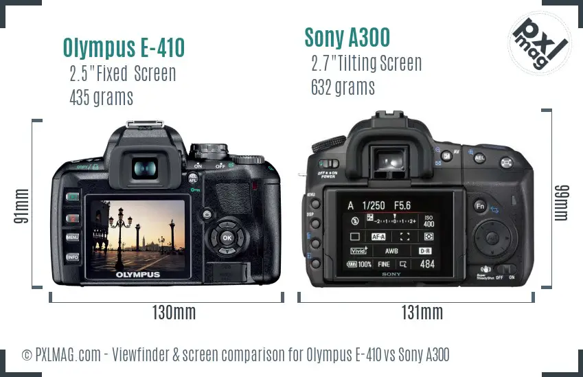 Olympus E-410 vs Sony A300 Screen and Viewfinder comparison
