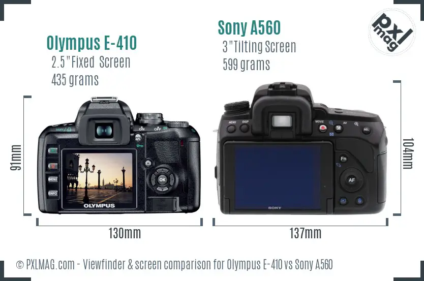 Olympus E-410 vs Sony A560 Screen and Viewfinder comparison