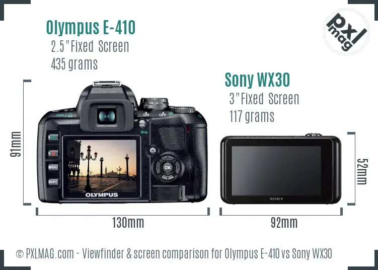 Olympus E-410 vs Sony WX30 Screen and Viewfinder comparison