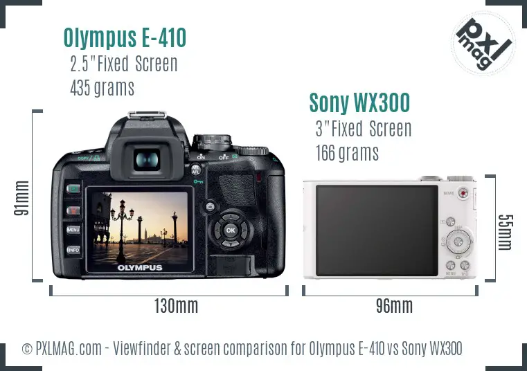 Olympus E-410 vs Sony WX300 Screen and Viewfinder comparison